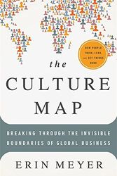 Cover Art for B0160FHARO, The Culture Map: Breaking Through the Invisible Boundaries of Global Business by Erin Meyer(2014-05-27) by Erin Meyer