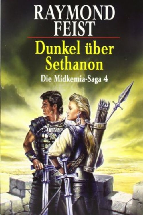 Cover Art for 9783442246113, Die Midkemia-Saga 04. Dunkel über Sethanon by Raymond E. Feist