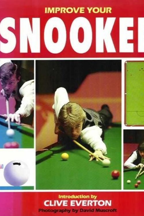 Cover Art for 9780002183611, Improve Your Snooker by Clive Everton