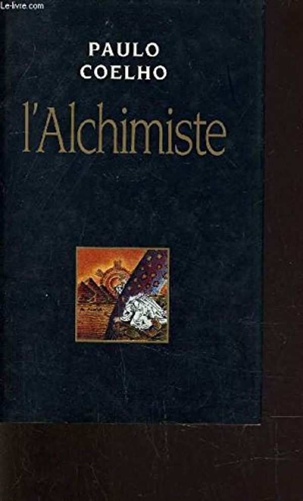 Cover Art for 9782724281507, L'alchimiste by Paulo Coelho