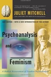Cover Art for 9780465046089, Psychoanalysis and Feminism by Juliet Mitchell