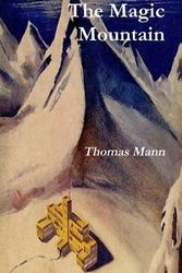 Cover Art for 9781773230139, The Magic Mountain by Thomas Mann