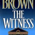 Cover Art for 9780751512205, The Witness by Sandra Brown