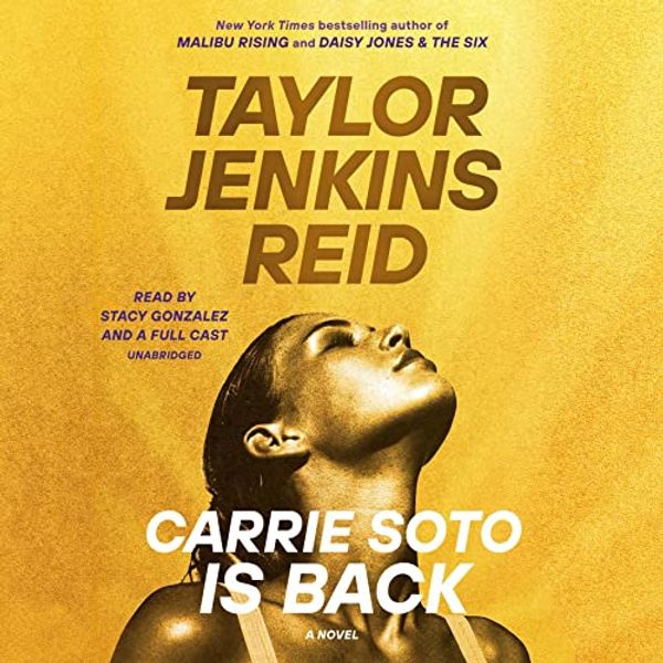 Cover Art for B09SRTWFJT, Carrie Soto Is Back by Taylor Jenkins Reid