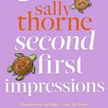 Cover Art for B08MTFM91H, Second First Impressions by Sally Thorne