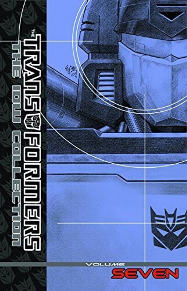 Cover Art for B01FGOL7EM, Transformers: The IDW Collection Volume 7 by Shane McCarthy Dan Abnett Andy Lanning Mike Costa (2012-10-30) by Shane McCarthy Dan Abnett Andy Lanning Mike Costa