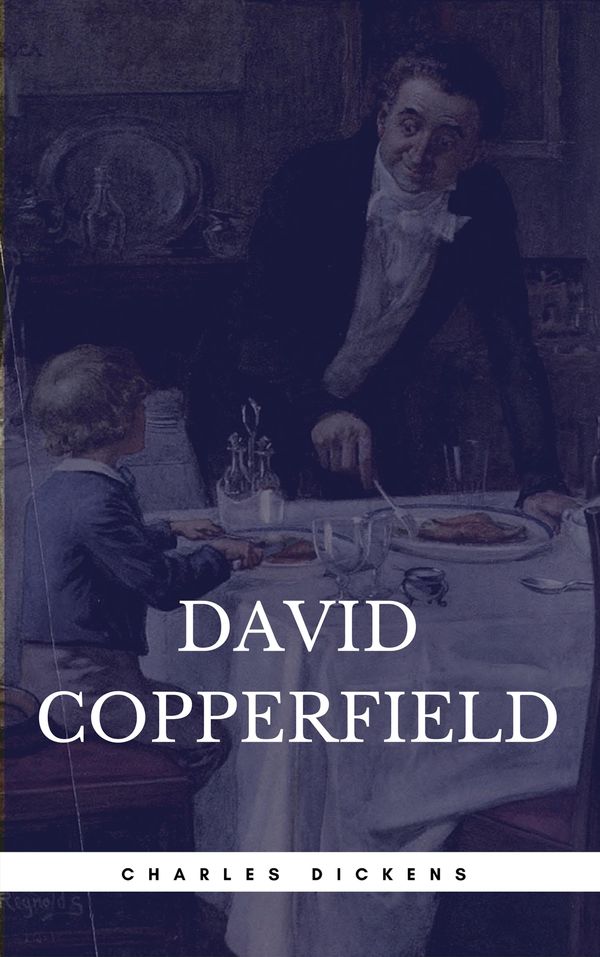 Cover Art for 9781853260247, David Copperfield by Charles Dickens