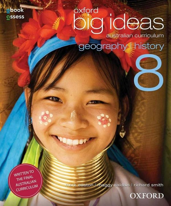 Cover Art for 9780195590203, Oxford Big Ideas Geography/History 8 AC Student Book + obook/assess by Easton, Saldais, Smith
