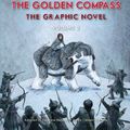 Cover Art for 9780553535150, The Golden Compass Graphic Novel, Volume 2 by Philip Pullman