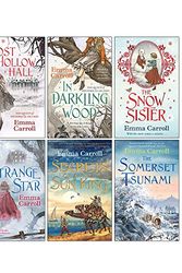 Cover Art for 9789123926046, Emma Carroll 8 Books Collection Set (Letters From The Lighthouse,Frost Hollow Hall,In Darkling Wood,The Snow Sister,The Girl Who Walked On Air,Strange Star,Secrets Of A Sun King,The Somerset Tsunami) by Emma Carroll