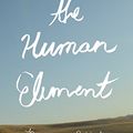 Cover Art for B00M79KCWI, The Human Element by Brianna Wiest