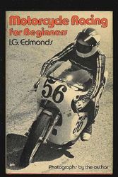 Cover Art for 9780030176869, Motorcycle Racing for Beginners by I G Edmonds