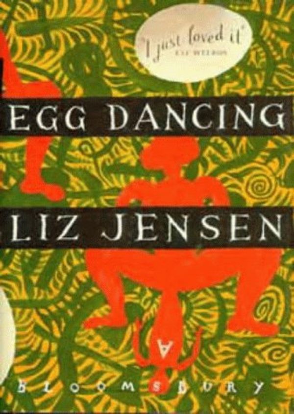 Cover Art for 9780747519973, Egg Dancing by Liz Jensen