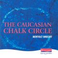 Cover Art for 9780435233174, The Caucasian Chalk Circle by Bertolt Brecht