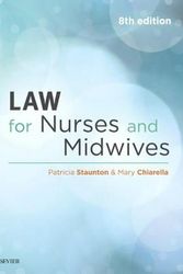 Cover Art for 9780729542456, Law for Nurses and Midwives by Patricia Staunton AM RN  CM  LLB  MCrim; Barrister-at-Law of the Inner Temple  London