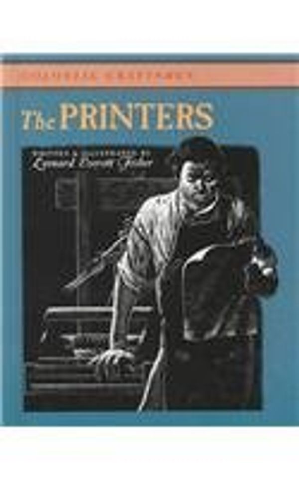 Cover Art for 9780761409298, The Printers (Colonial Craftsmen) by Leonard Everett Fisher