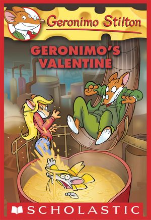 Cover Art for 9780545393508, Geronimo's Valentine by Geronimo Stilton