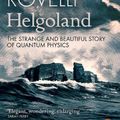 Cover Art for 9780141993270, Helgoland by Carlo Rovelli