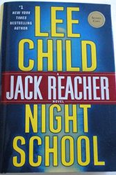 Cover Art for 9781101965962, Night SchoolJack Reacher by Lee Child