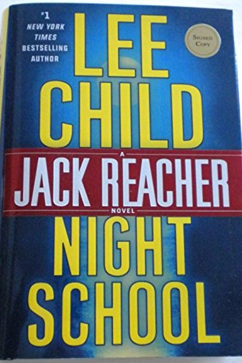Cover Art for 9781101965962, Night SchoolJack Reacher by Lee Child