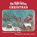 Cover Art for 9781491252147, The Night Before Christmas by Clement C Moore