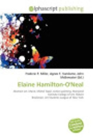 Cover Art for 9786133777453, Elaine Hamilton-O'Neal by Frederic P. Miller, Agnes F. Vandome, John McBrewster