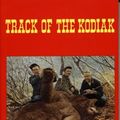 Cover Art for 9780937708026, Track of the Kodiak by Jr. Marvin H. Clark