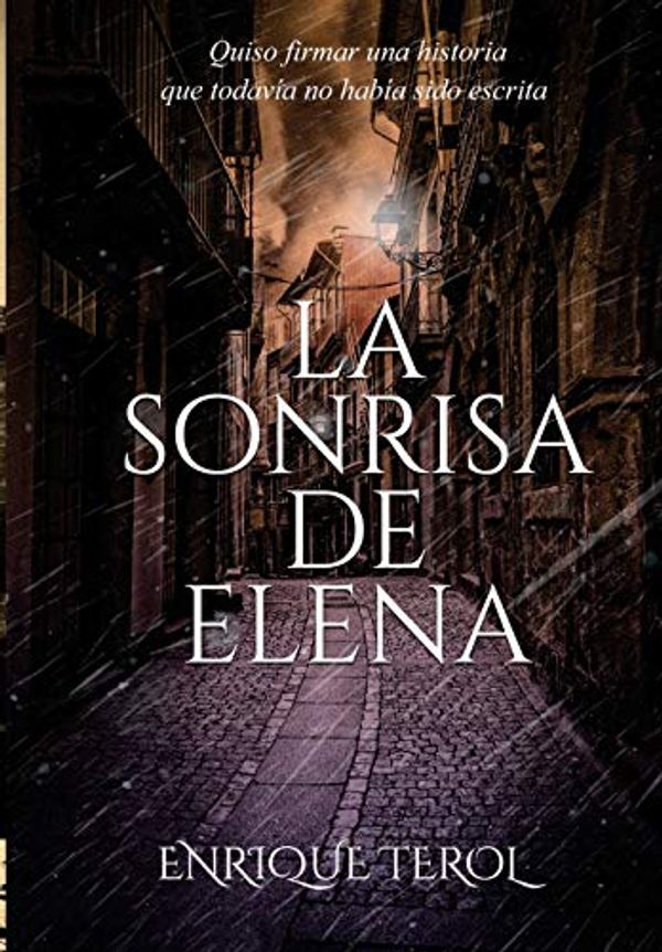 Cover Art for 9780645005820, LA SONRISA DE ELENA by Enrique Terol