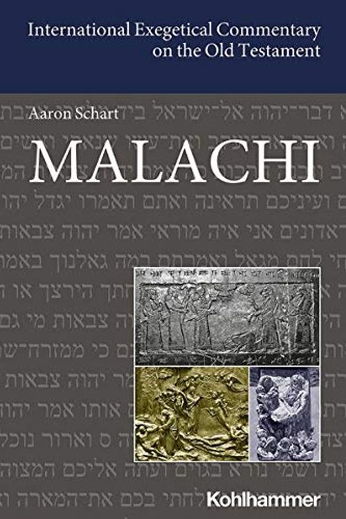 Cover Art for 9783170288522, Malachi (International Exegetical Commentary on the Old Testament) by Aaron Schart