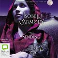 Cover Art for 9781489386199, The Sending (The Obernewtyn Chronicles (6)) by Isobelle Carmody
