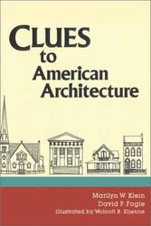 Cover Art for 9780913515181, Clues to American Architecture by Marylin Klein