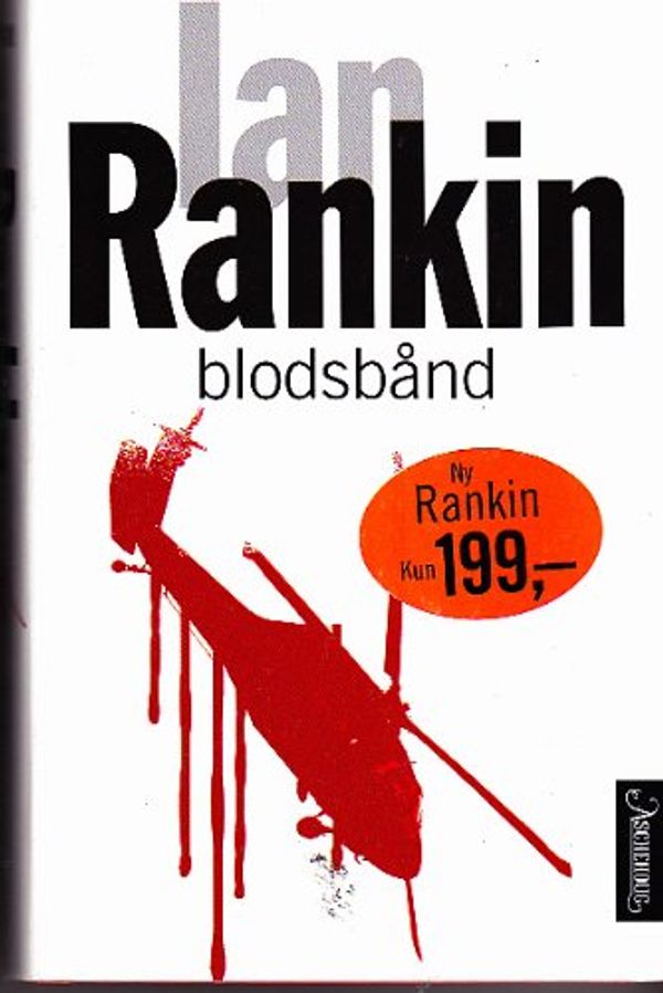 Cover Art for 9788203209406, Blodsband [Hardcover] by Ian Rankin by Ian Rankin