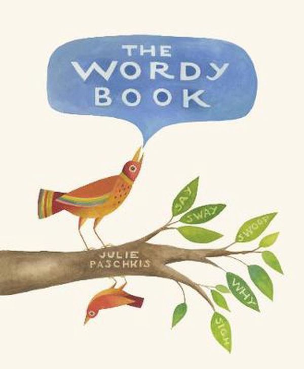 Cover Art for 9781592703531, The Wordy Book by Julie Paschkis