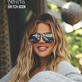 Cover Art for 9781086800746, Sketch Book: Khloé Kardashian Sketchbook 129 pages, Sketching, Drawing and Creative Doodling Notebook to Draw and Journal 8.5 x 11 in large (21.59 x 27.94 cm) by Ahirta