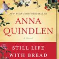 Cover Art for 9780812995756, Still Life with Bread Crumbs by Anna Quindlen