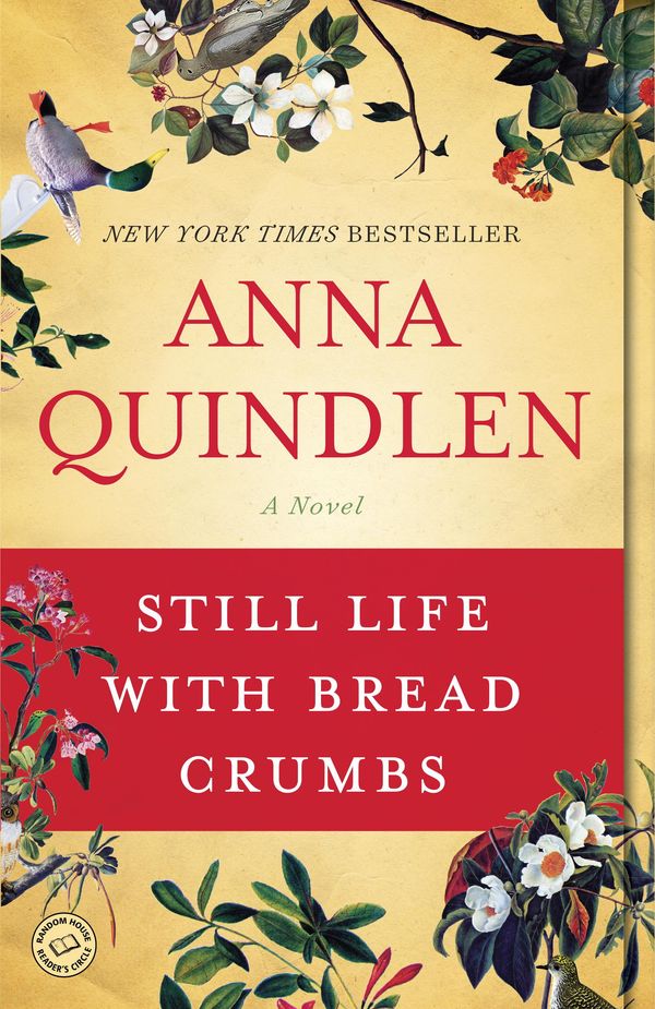 Cover Art for 9780812995756, Still Life with Bread Crumbs by Anna Quindlen