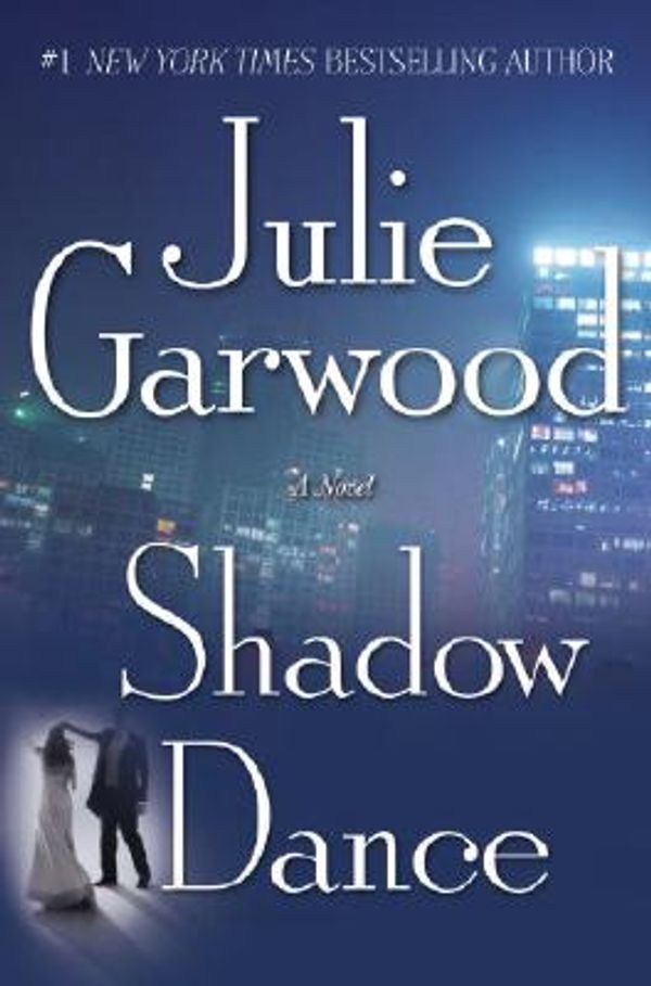 Cover Art for 9780345453860, Shadow Dance by Julie Garwood