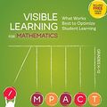 Cover Art for B01LZUXGBG, Visible Learning for Mathematics, Grades K-12: What Works Best to Optimize Student Learning (Corwin Mathematics Series) by John A. (Allan) Hattie, Douglas Fisher, Nancy Frey, Linda M. Gojak, Sara Delano Moore, William Mellman