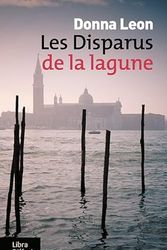 Cover Art for 9782379320200, Les disparus de la lagune by Donna Leon