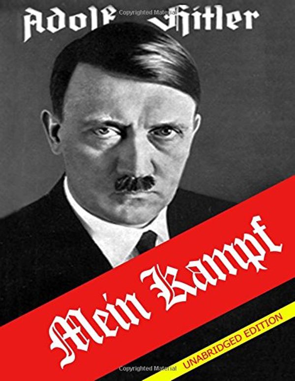 Cover Art for 9781682044902, Mein KampfVol. I and Vol. II by Adolf Hitler