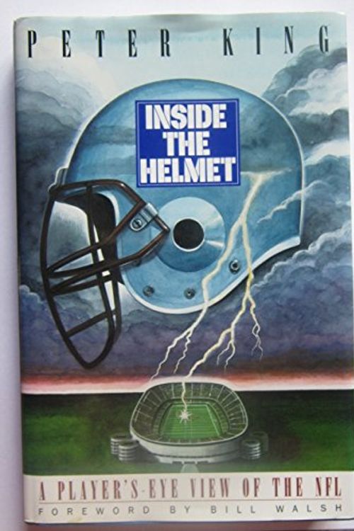 Cover Art for 9780671747046, Inside the Helmet by Peter King