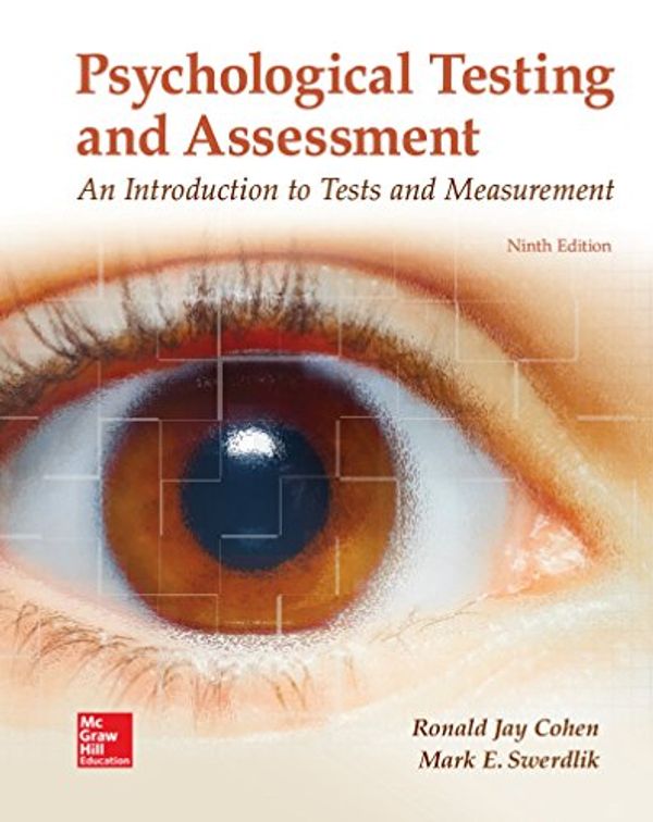 Cover Art for 9781260152340, Loose Leaf for Psychological Testing and Assessment by Ronald Jay Cohen