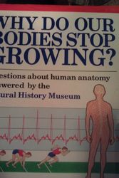 Cover Art for 9780670823314, Whitfield Phillip : Why Do Our Bodies Stop Growing? by Whitfield Phillip
