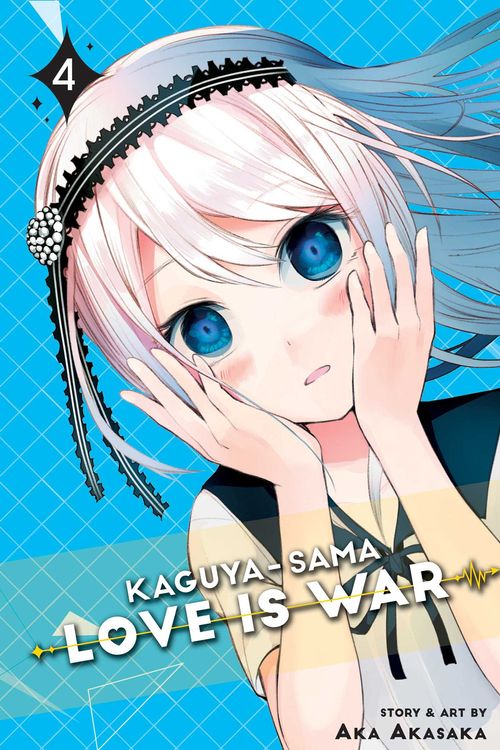 Cover Art for 9781974700493, Kaguya-sama: Love Is War, Vol. 4 by Aka Akasaka