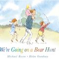Cover Art for 9781406363074, We're Going on a Bear Hunt by Michael Rosen