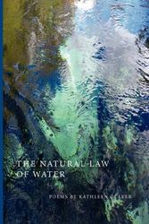 Cover Art for 9780965066532, The Natural Law of Water by Culver Kathleen