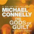 Cover Art for 9780316150965, The Gods of Guilt by Michael Connelly