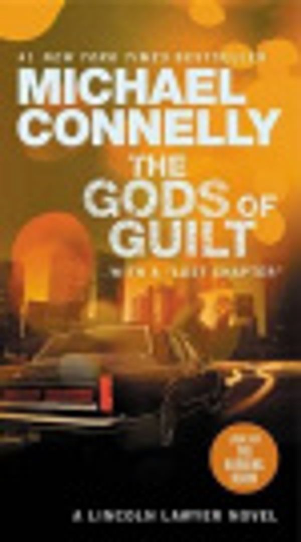 Cover Art for 9780316150965, The Gods of Guilt by Michael Connelly