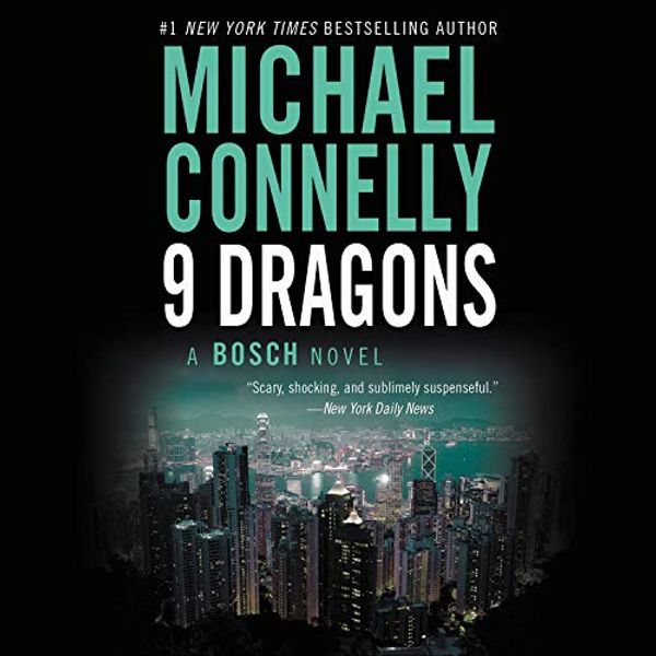 Cover Art for 9781607884019, Nine Dragons by Michael Connelly