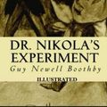 Cover Art for 9798767087570, Dr. Nikola's Experiment Illustrated by Boothby, Guy Newell